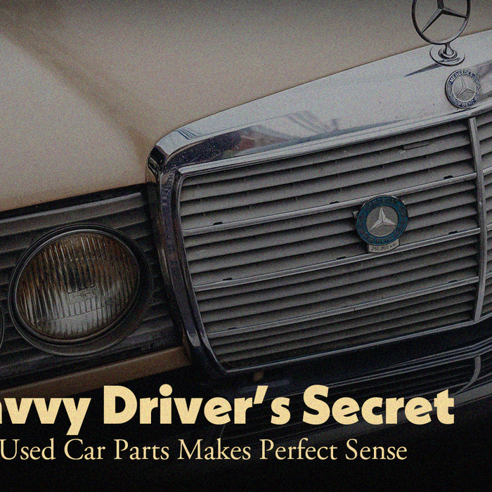 The Savvy Driver's Secret: Why Buying Used Car Parts Makes Perfect Sense